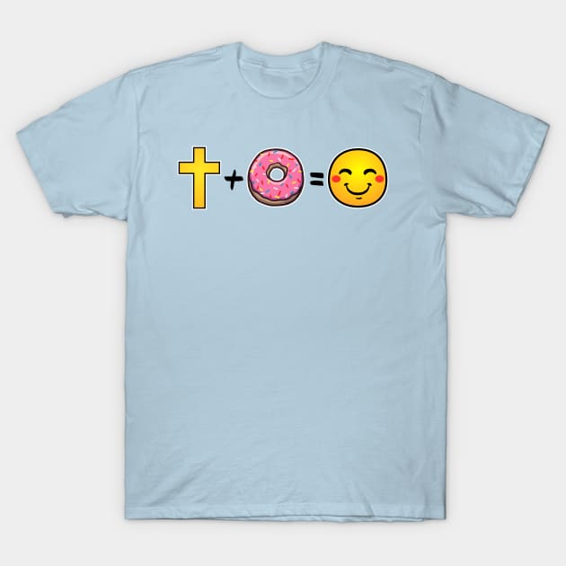 Christ plus Donuts equals happiness T-Shirt by thelamboy